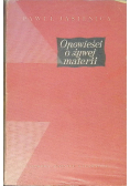 Opowieści o żywej materii
