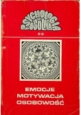 Emocje motywacja osobowość