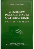 Z dziejów polskiej nauki o literaturze 12 rozpraw