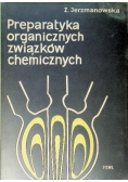 Preparatyka organicznych związków chemicznych
