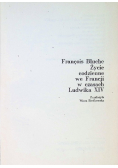 Życie codzienne we Francji w czasach ludwika XIV