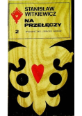 Na przełęczy Tom II