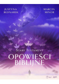 Opowieści biblijne. Stary Testament