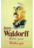 Wybór pism Wielka gra