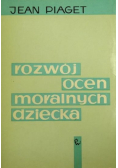 Rozwój ocen moralnych dziecka