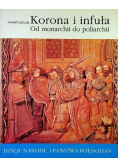 Korona i infuła. Od monarchii do poliarchii