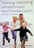 Trening umiejętności wychowawczych