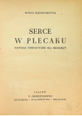 Serce w plecaku 1947 r.