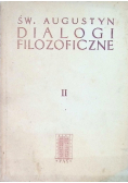 Św. Augustyn Dialogi filozoficzne Tom II