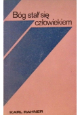Bóg stał się człowiekiem