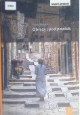 Obrazy spod powiek Izrael i Jordania