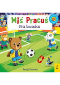 Miś Pracuś Na boisku