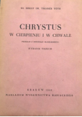 Chrystus w cierpieniu i w chwale 1948 r.