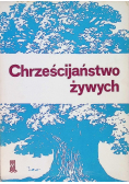 Chrześcijaństwo żywych