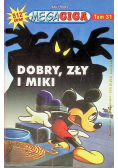 MegaGiga Tom 31 Dobry zły i Miki