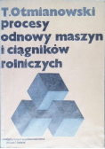 Procesy odnowy maszyn i ciagników rolniczych