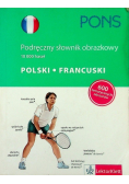 Pons Podręczny słownik obrazkowy polski francuski