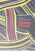 Silniejszy Niż Życie