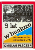 9 lat w bunkrze wspomnienia żołnierza UPA