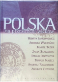 Polska na przestrzeni wieków