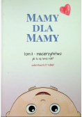 Mamy dla mamy Tom 2 Macierzyństwo