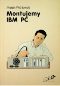 Montujemy IBM PC