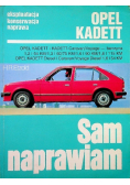 Sam naprawiam Opel Kadett
