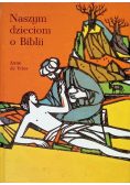 Naszym dzieciom o Biblii