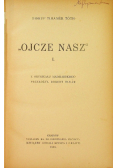 Ojcze Nasz Tom I 1939 r.