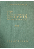 Trzy okresy życia wewnętrznego Tom II
