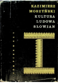 Kultura ludowa słowian Tom 1