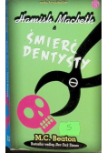 Seria kryminałów Tom 13 Hamish Macbeth i śmierć dentysty