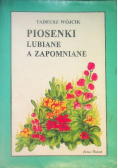 Piosenki lubiane a zapomniane