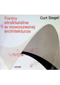 Formy strukturalne w nowoczesnej architekturze