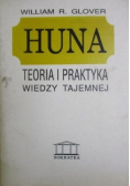Huna Teoria i praktyka wiedzy tajemnej