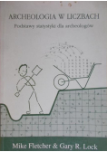 Archeologia w liczbach Podstawy statystyki dla archeologów