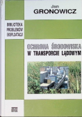 Ochrona środowiska w transporcie lądowycm