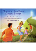 Elementarz modlitwy Dziecka Bożego