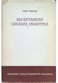 Receptariusz lekarza praktyka