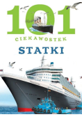 101 ciekawostek Statki