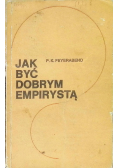 Jak być dobrym empirystą