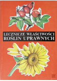 Lecznicze właściwości roślin uprawnych