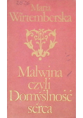 Malwina czyli domyślność serca