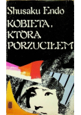 Kobieta którą porzuciłem