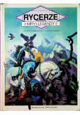 Rycerze mity i legendy