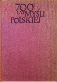 700 lat myśli Polskiej