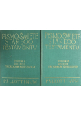 Pismo Święte Starego Testamentu Tom XII Księga Proroków Mniejszych Tom XII Część 1 i 2