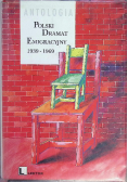 Polski dramat emigracyjny 1939 - 1969 Antologia