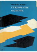 Cynkowanie ogniowe