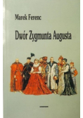 Dwór Zygmunta Augusta